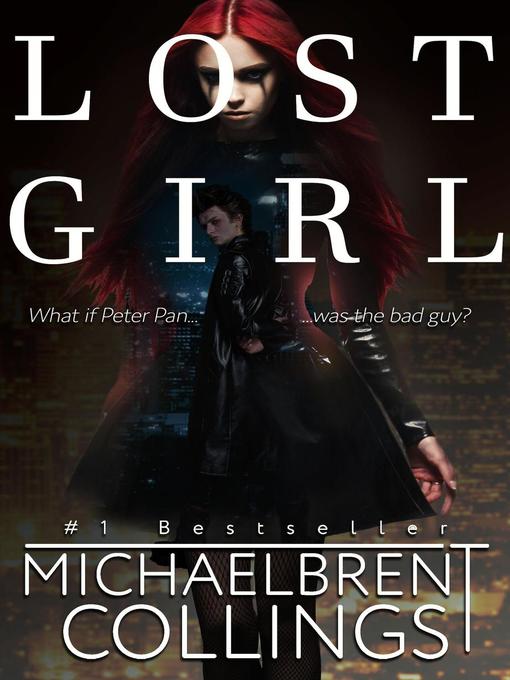 Title details for Lost Girl by Michaelbrent Collings - Available